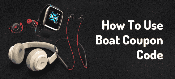 Unlock Savings With Boat Coupons: How To Use Boat Coupon Code